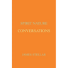 Conversations: Spirit Nature