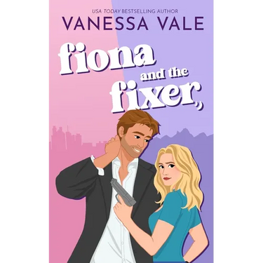 Fiona and the Fixer