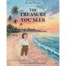 The Treasure You Seek