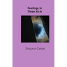 Feelings in Three Acts