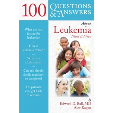 100 Questions & Answers about Leukemia