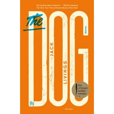 The Dog: Stories