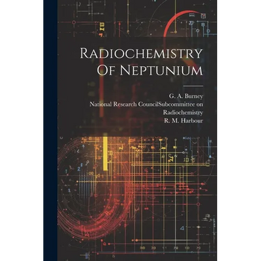 Radiochemistry Of Neptunium