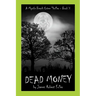Dead Money