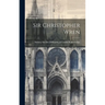 Sir Christopher Wren