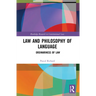 Law and Philosophy of Language: Ordinariness of Law