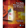 Text Data Management and Analysis: A Practical Introduction to Information Retrieval and Text Mining