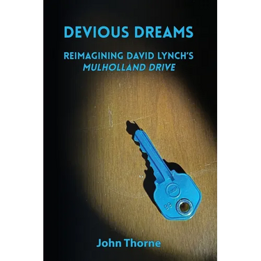 Devious Dreams: Reimagining David Lynch's Mulholland Drive