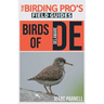 Birds of Delaware (The Birding Pro's Field Guides)