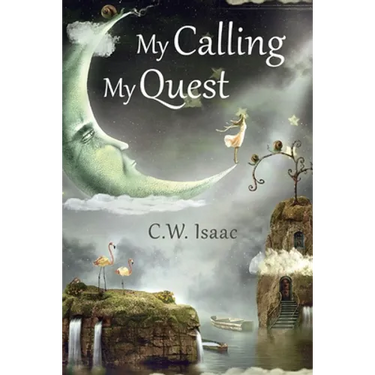My Calling, My Quest