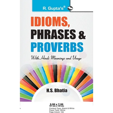Idioms, Phrases & Proverbs with Hindi Meanings & Usage