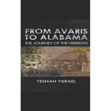 From Avaris to Alabama: The Travels of the Hebrews