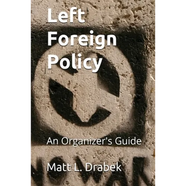 Left Foreign Policy