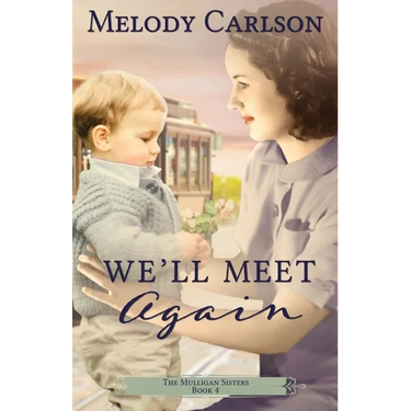 We'll Meet Again