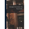 Home Studies In Nature