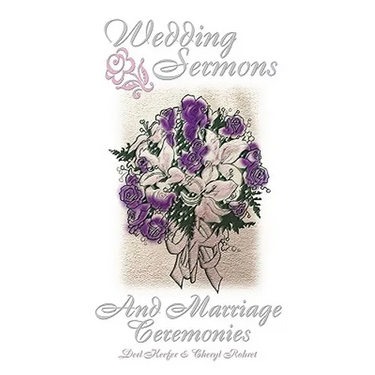 Wedding Sermons & Marriage Cer