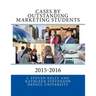 Cases by Outstanding Marketing Students: DePaul University 2015-2016
