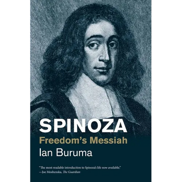 Spinoza: Freedom's Messiah