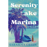 Serenity Lake Marina