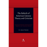 The Rebirth of American Literary Theory and Criticism: Scholars Discuss Intellectual Origins and Turning Points