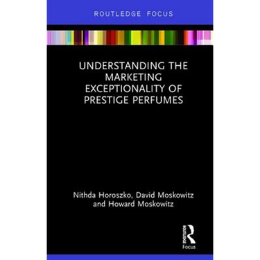 Understanding the Marketing Exceptionality of Prestige Perfumes