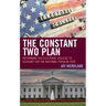 The Constant Two Plan: Reforming the Electoral College to Account for the National Popular Vote