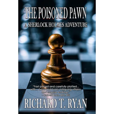The Poisoned Pawn: A Sherlock Holmes Adventure