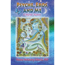Psyche, Eros and Me: A Mythic Memoir
