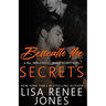 Beneath the Secrets