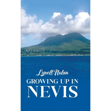Growing Up in Nevis