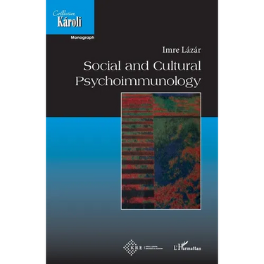 Social and cultural psychoimmunology