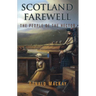 Scotland Farewell: The People of the Hector