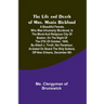 The Life and Death of Mrs. Maria Bickford: A beautiful female, who was inhumanly murdered, in the moral and religious city of Boston, on the night of