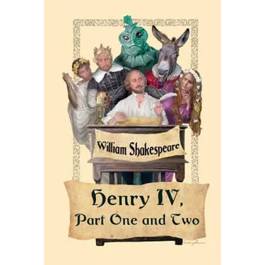 King Henry IV, Part One and Two