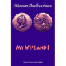 My Wife and I