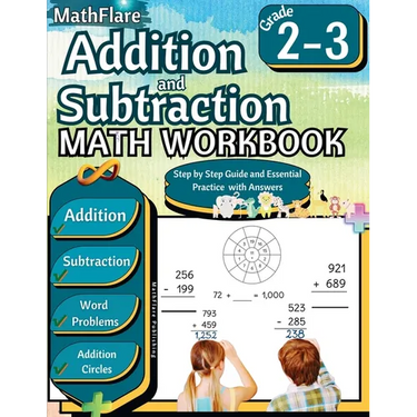 Addition and Subtraction Math Workbook 2nd and 3rd Grade: Word Problems Grade 2-3, Addition and Subtraction with Regrouping Activities