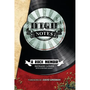 High Notes: A Rock Memoir