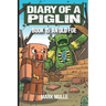 Diary of a Piglin Book 15: An Old Foe