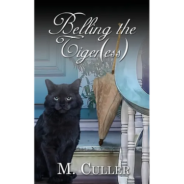 Belling the Tiger(ess)