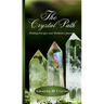 The Crystal Path: Healing Energies and Meditative Journeys