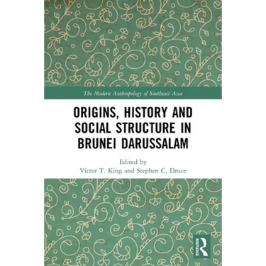 Origins, History and Social Structure in Brunei Darussalam