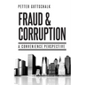 Fraud and Corruption: A Convenience Perspective