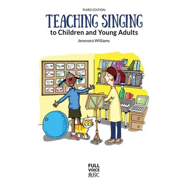 Teaching Singing to Children and Young Adults (Third Edition)