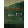 Thunder Road - Ice and Fire