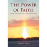 The Power of Faith: How the Love of God Found Me