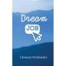 Dream Job