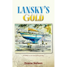 Lansky's Gold