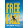 Freefall: God's Path to Courage and Boldness