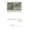 The Banknote Book: Cuba