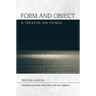 Form and Object: A Treatise on Things